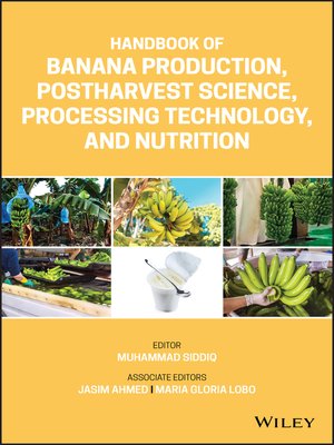 cover image of Handbook of Banana Production, Postharvest Science, Processing Technology, and Nutrition